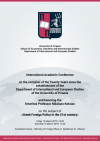 Διεθνές Ακαδημαϊκό Συνέδριο με θέμα “Ελληνική Ενεργός Εξωτερική Πολιτική στον 21ο Αιώνα”